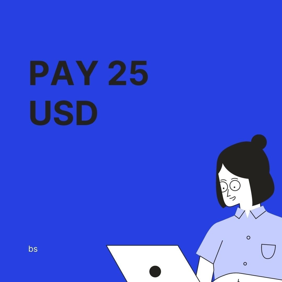 PAY 25
