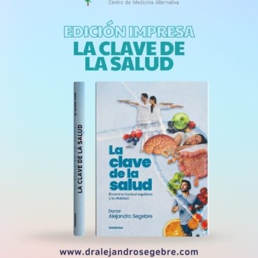 La Clave de la Salud Dr Alejandro Segebre